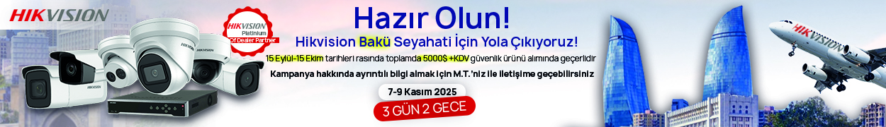 Hazır Olun Hikvision Bakü Seyahati İçin Yola Çıkıyoruz!