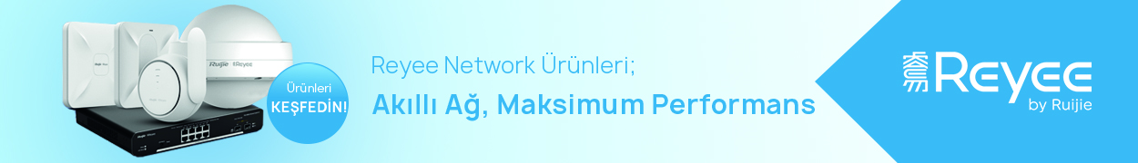 Reyee Network Ürünleri; Akıllı Ağ, Maksimum Performans