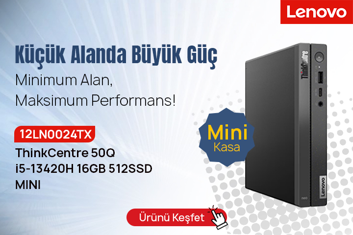 Lenovo Küçük Alanda Büyük Güç, Maksimum Performans!