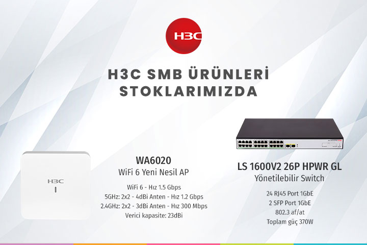 H3C SMB Ürünleri STOKLARIMIZDA!